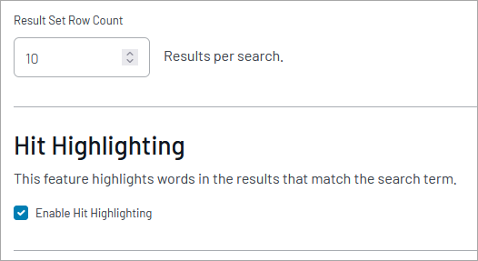 Result set row count configuration set to 10 results per search, with Hit Highlighting feature enabled to emphasize matching search terms.