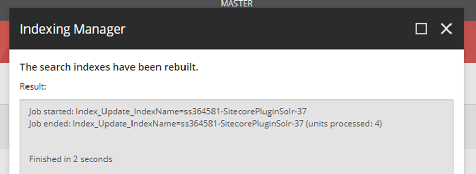 Confirmation dialog showing successful index rebuild completion with 4 units processed in 2 seconds.