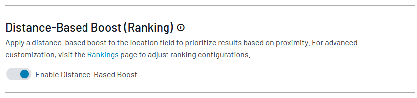 Toggle switch for enabling distance-based boost ranking to prioritize search results by location proximity.