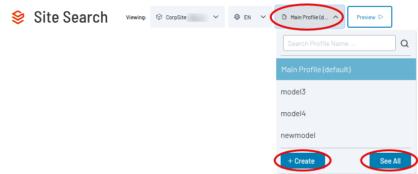 Main profile selection dropdown with Create and See All buttons highlighted in the Site Search interface.