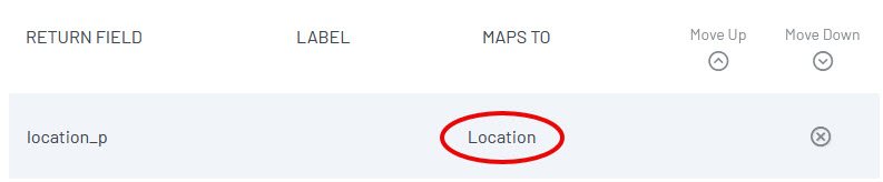 Location field configuration showing location_p mapped to Location label with move controls.