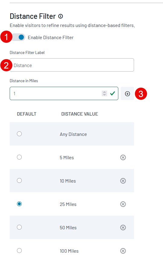 Distance Filter configuration panel with enable toggle, label field, distance input, and preset distance options ranging from any distance to 100 miles.