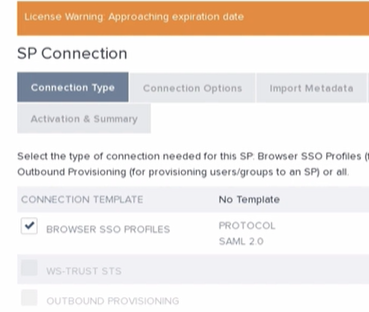 SP Connection configuration panel showing connection type selection with Browser SSO Profiles option and SAML 2.0 protocol.