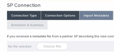 SP Connection setup page with tabs for Connection Type, Connection Options, and Import Metadata, showing file selection for partner metadata.