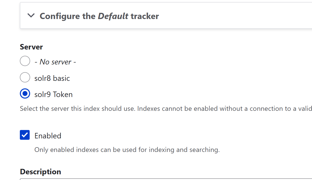 Server configuration panel for the Default tracker showing solr9 Token selected, with enabled status for indexing and searching.