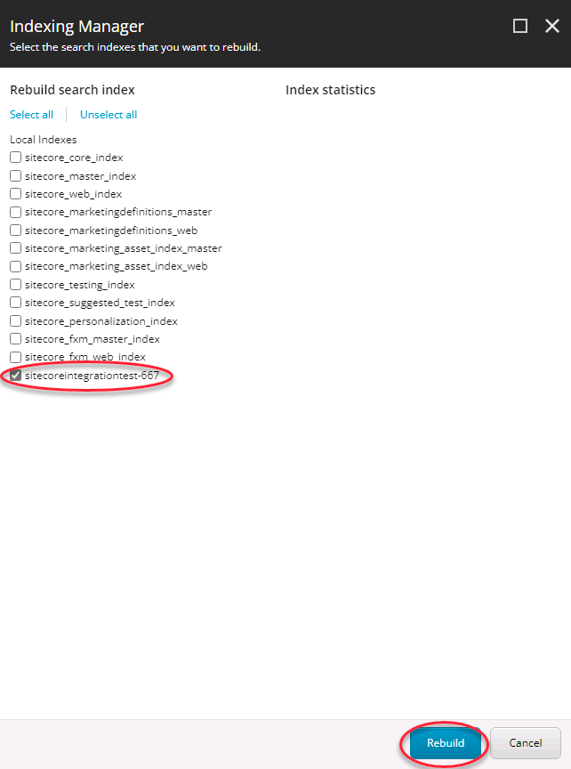 Indexing Manager dialog showing the sitecoreintegrationtest-667 index selected for rebuilding, with Rebuild button highlighted.