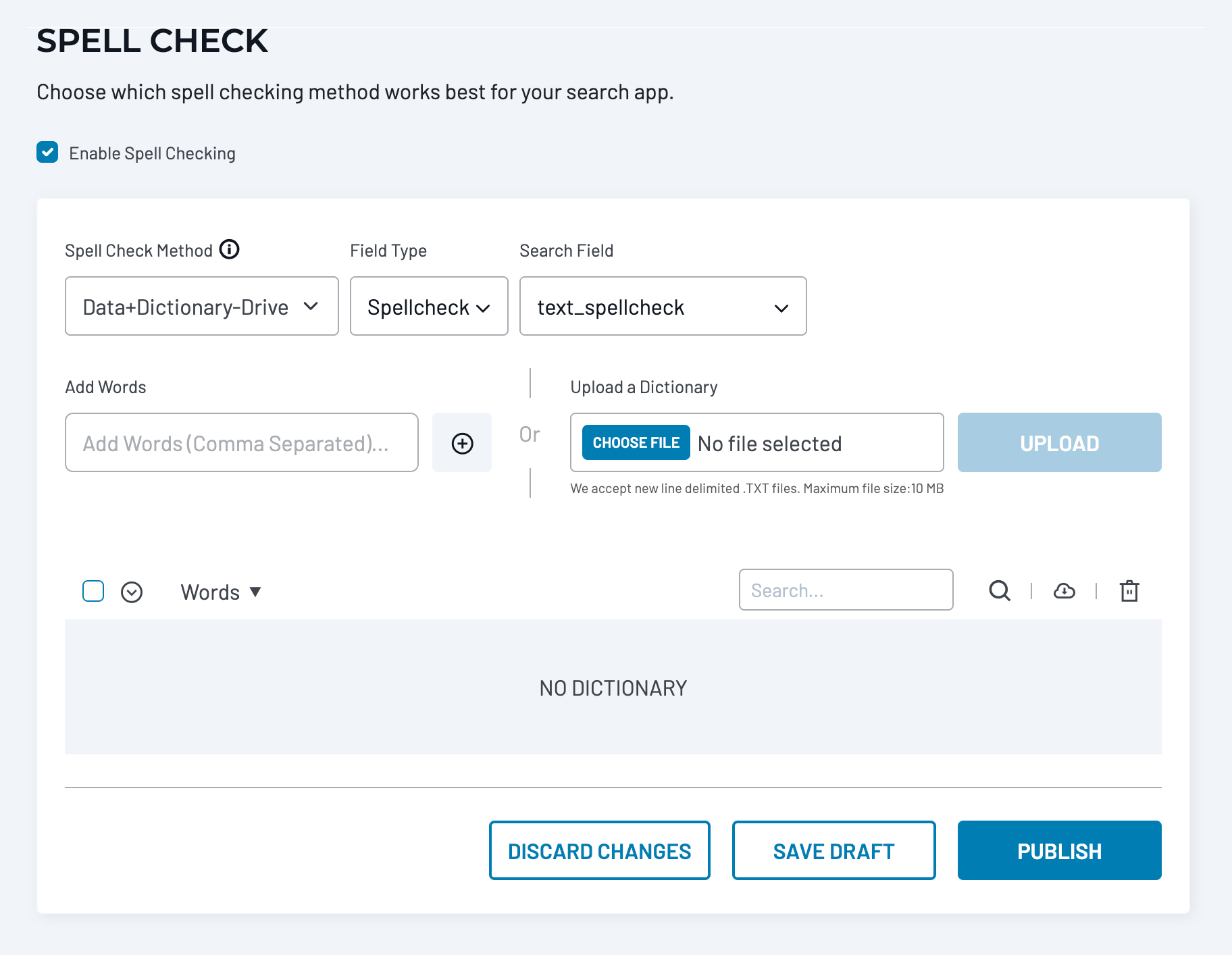 Spell Check page with option to Enable Spell Checking selected, Data+Dictionary-Driven Spell Check Method selected, Spellcheck Field Type selected, and text_spellcheck selected as the Search Field.