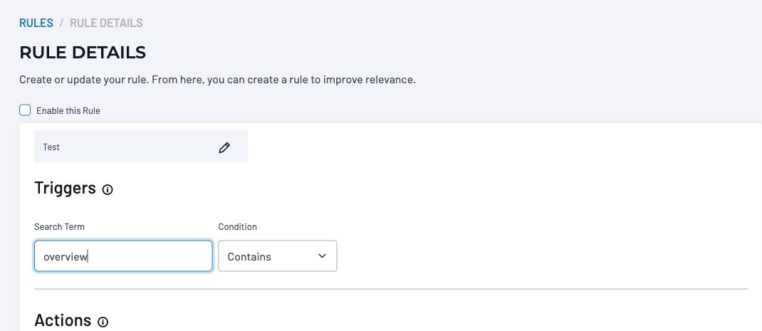 Rule Details showing an overview trigger using the Contains condition.